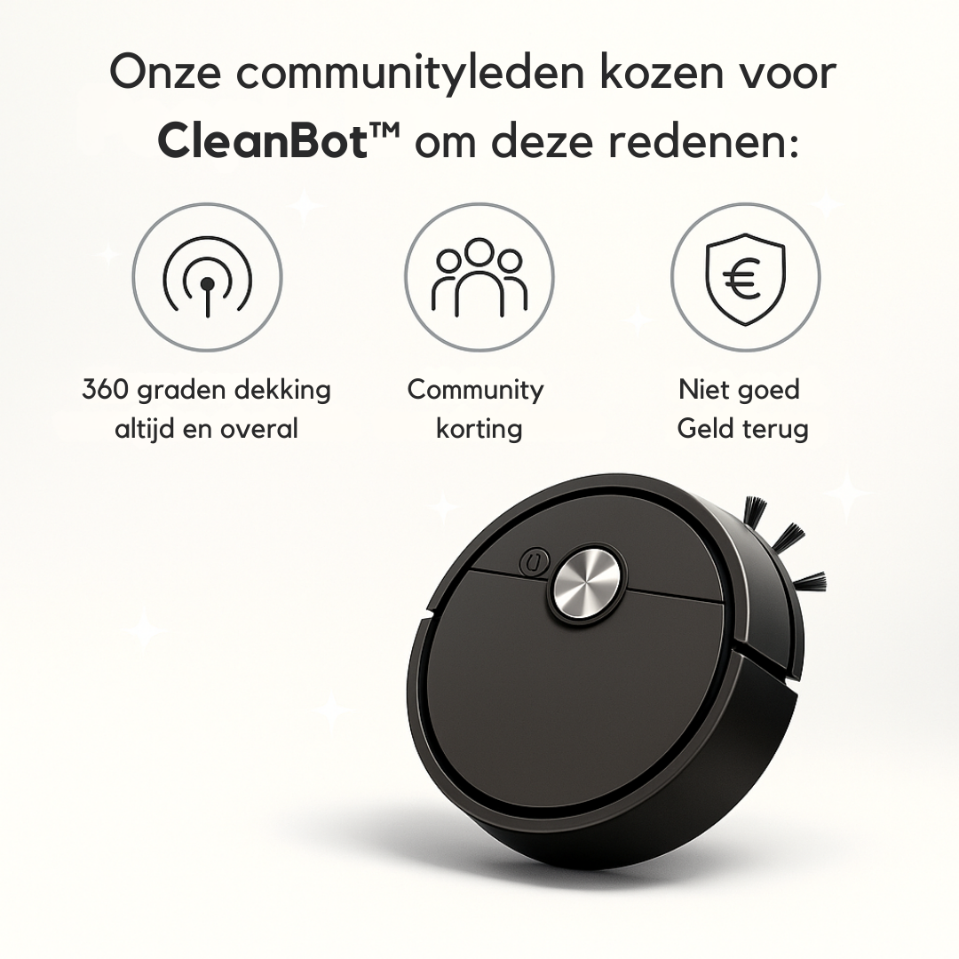 CleanBot™ | Slim, stil en stofvrij.