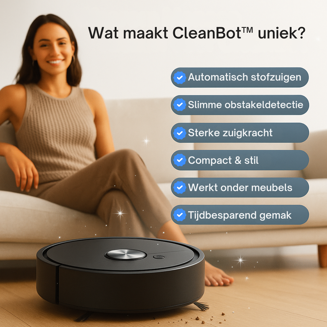 CleanBot™ | Slim, stil en stofvrij.
