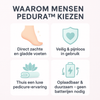 Pedura™ | Altijd zachte voeten